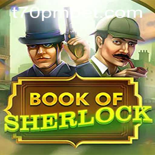 Unraveling Mysteries in 'BookOfSherlock' with 70PMBET