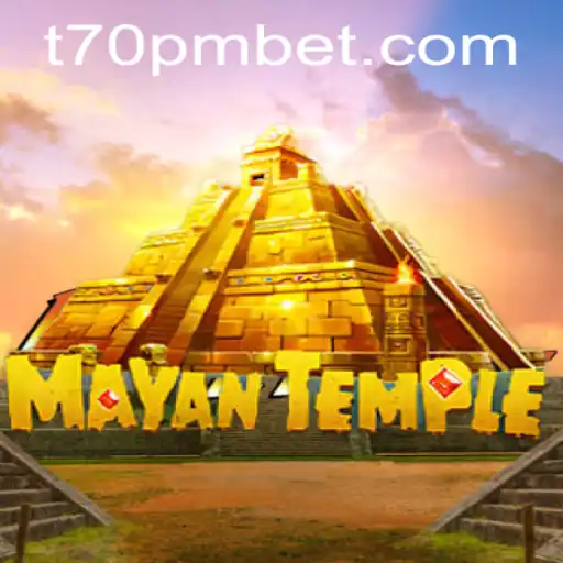 Discover the Exciting World of MayanTemple with 70PMBET