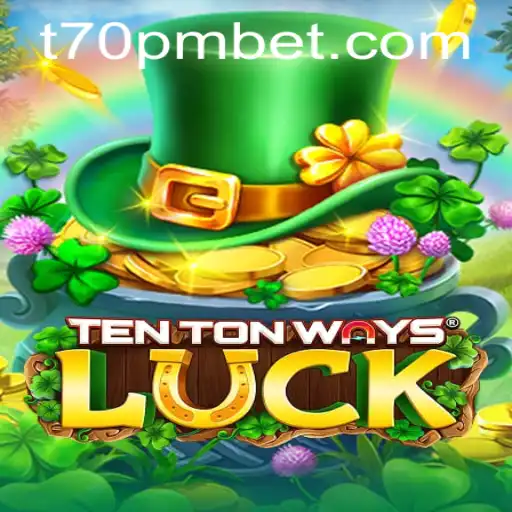 Discover the Thrills of TenTonWaysLuck: An In-Depth Guide
